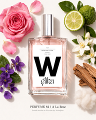 PERFUME 84 | A La Rose